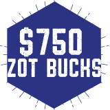 Zot Bucks: $750